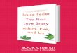 BOOK CLUB KIT - Bruce Feiler · The story’s message is: ... Les Miserables ... Anthropologist Helen Fisher’s updated road map of the phenomenon of love from its origins in the