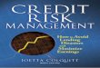 CREDIT RISK - books.mec.biz · pile, disassemble, reverse engineer, reproduce, modify, create derivative works based upon, transmit, distribute, disseminate, sell, publish or sublicense