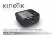 Fully Automatic Blood Pressure Monitor - Kinetik Medical€¦ ·  · 2017-09-14Re-measuring 16 Shut Down 16 Content 4-6 ... Blood Pressure Record Table 22 ... Grade 2 Hypertension