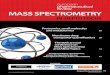 MASS SPECTROMETRY - European Pharmaceutical Review · European Pharmaceutical Review ... types of mass analysers. Tandem Mass Spectrometry (MS/MS) ... added isotope labelling by amino