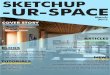 1. A Letter to the desk of editor - Download Tutorial …sketchup-ur-space.com/2015/march/sketchup-ur-space-march-2015.pdfA Letter to the desk of editor ... folder and import them