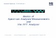 Basics of Spectrum Analysis/Measurements and the FFT …€¦ ·  · 2015-08-14Basics of Spectrum Analysis/Measurements and ... 7 Copyright © 2001 Mechanical Engineering ... x This