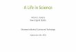 A Life in Science - OIST Groups Life in Science. Richard J. Roberts. ... the DNA promoter regions by sequencing the 5 ... Early RNAs have a different terminal oligonucleotide that