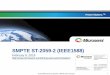 SMPTE ST-2059-2 (IEEE1588) 1588... · © 2016 Microsemi Corporation. SMPTE San Francisco 1 Power Matters.TM SMPTE ST-2059-2 (IEEE1588) February 9, 2016  …
