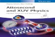 Marc Vrakking and Thomas Schultz: Attosecond and XUV Physics …download.e-bookshelf.de/download/0004/9878/41/L-G... ·  · 2013-11-18Marc Vrakking and Thomas Schultz: Attosecond