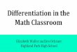Differentiation in the Math Classroom - schd.ws · Differentiation in the Math Classroom ... 4) Consider the ... b. point-slope form Numericall 1. Add two more ordered pairs to the