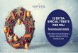 12 EXTRA SPECIAL treats FOR YOU from Novotel … EXTRA SPECIAL treats FOR YOU from Novotel Hotels Open them now! And discover a fantastic selection of offers to enjoy in 2017