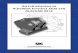 An Introduction to Autodesk Inventor 2012 and AutoCAD 2012 · Randy H. Shih An Introduction to Autodesk Inventor 2012 and AutoCAD 2012 SDC Schroff Development Corporation PUBLICATIONS