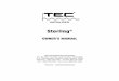Sterling Manual. rev 9.24.04 - TEC Infrared Grills Sterling® OWNER’S MANUAL Thermal Engineering Corporation P.O. Box 868, Columbia, South Carolina 29202-0868 2741 The …