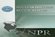 Nuclear Posture Review Report - State · EXECUTIVE SUMMARY iv Nuclear Posture Review Report While the NPR focused principally on steps to be taken in the next five to ten years, it