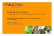 Telling Your Story - NBIS Your Story Communications and ... in making Parsons PR the standard by which all public relations firms ... Joanie Parsons NBIS Presentation, Part 2 