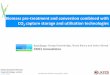 Biomass pre-treatment and conversion combined …. ©CMCL Innovations, 2016 Biomass pre-treatment and conversion combined with CO 2 capture storage and utilisation technologies Amit