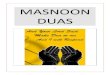 MASNOON DUAS - spirituallight.co.zaspirituallight.co.za/books/masnoon_du'aas-ml_moosa_kajee.pdf · MASNOON DUAS . 2 CONTENTS PAGE ... Acquiring great reward for all deeds as one is