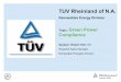 TUV Rheinland of N.A. - IEEE · Milestone 3 – ATO: ... Single point of connection with grid with a disconnect switch ... longer than 3 minutes,