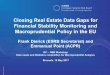 Closing Real Estate Data Gaps for Financial Stability Monitoring and Macroprudential ...€¦ ·  · 2017-05-30Financial Stability Monitoring and Macroprudential Policy in the EU