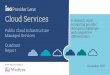 Cloud Services A research report comparing provider ... Rajmane and Bhanwar Chauhan. ISG Insights provides subscription research, advisory consulting and executive event services focused