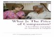 What Is The Price of Compassion? - Hartsook Companies · undertake difficult end-of-life issues and events with ... pice services. ... the stories of both the dying and the living