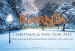 Christmas & New Year 2015 - George Washington Hotel & New Year 2015 ... Narnia Dreams cocktails available throughout the evening. Wardrobe open from 6.30pm ... Trio of Vegetable Tian