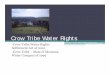 Crow Tribe Water Rights - Native American Rights Fund Tribe Water Rights Settlement Act • Passed by U.S. Congress as Title IV of the Claims Settlement Act of 2010, P.L. 111-291 •