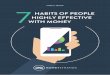 HABITS OF PEOPLE HIGHLY EFFECTIVE WITH …woodscopywriting.com/pdfs/The 7 Habits of People Highly Effective...THE 7 OPLE Y CTIVE ITH 2 The 7 Habits of People Highly Effective With