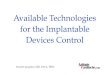 Available Technologies for the Implantable Devices … · Available Technologies for the Implantable Devices Control Saverio ... Minimum Frequency of CIED Control ... Every 1–6