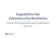 Capabilities for Cybersecurity Resilience - Mitre Corporation for Cybersecurity ... • Increased information sharing and collaboration, ... • Mobile technologies • Bring Your