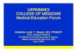 UERMMMCI COLLEGE OF MEDICINE Updates… - … Education Fo… ·  · 2009-10-27UERMMMCI COLLEGE OF MEDICINE Medical Education Forum Alfaretta Luisa T. Reyes, MD, ... UST 58 students