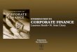 [PPT]Introduction to Corporate Finance - John Wiley & Sons · Web viewThe IRR assumes intermediate cashflows are reinvested at IRR…NPV assumes they are reinvested at WACC This difference,