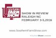 SHOW IN REVIEW RALEIGH NC FEBRUARY 3-5,2016 Farm Show... · SHOW IN REVIEW RALEIGH NC FEBRUARY 3-5,2016 A production  . ... LiquiTube Marketing International LMC …