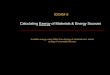 ICEAM 6 Calculating Exergy of Materials & Energy Sources... · Calculating Exergy of Materials & Energy Sources Available energy using Gibbs Free Energy of materials and kinetic energy