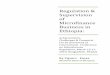 Regulation & Supervision of Microfinance Business in ... · MSE Micro and Small Enterprises ... Regulation & Supervision of Microfinance Business in Ethiopia: Achievements, Challenges