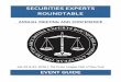 SECURITIES EXPERTS ROUNDTABLE Securities Experts Roundtable ("SER") is a group of professionals with significant experience as testifying and consulting experts in securities, business