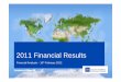 2011 Financial Results - Euler Hermes 2Q07 3Q07 4Q07 1Q08 2Q08 3Q08 4Q08 1Q09 2Q09 3Q09 4Q09 1Q10 2Q10 3Q10 4Q10 1Q11 2Q11 3Q11 4Q11 Covered amount (1) € million 4Q 2011 Financial
