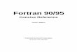 Fortran 90/95 - Eric   90/95 Concise Reference Jerrold L. Wagener Published by Absoft Corporation Rochester Hills, Michigan