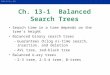 No Slide Titlesoar.snu.ac.kr/course/ds/20181/notes/Cha… · PPT file · Web view · 2018-05-02Ch. 13-1 Balanced Search Trees Search time in a tree depends on the tree’s height