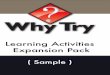 Learning Activities Expansion Pack - WhyTrywhytry.org/images/stories/Multimedia/Documents/Learning Activities... · Learning Activities Expansion Pack ... the activity. While processing