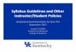 Syllabus Guidelines and Other Instructor/Student … Guidelines and Other Instructor/Student Policies ... • The Ombud works with all persons engaged in teaching ... the relations