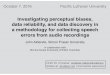 Investigating perceptual biases, data reliability, and ...alderete/hands/2016-10-07_serrtestPLU.pdfInvestigating perceptual biases, data reliability, and data discovery in a methodology