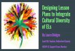 Designing Lesson Plans to Integrate NCDPI EL Support … · Designing Lesson Plans to Integrate ... Apply a new strategy with your English ... A lesson plan from Scholastic that is