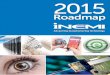 Advancing manufacturing technology - INEMIthor.inemi.org/webdownload/RM/2015_RM/2015RM_Exec... · Advancing manufacturing technology 2015 ... electronics manufacturing industry over