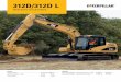 AEHQ5949, 312D/312D L Hydraulic Excavators Specalog · 312D/312D L Hydraulic Excavators ... resulting in a more efficient use of power. † Hydraulic snubbers at the rod end of the