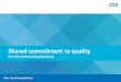 Shared commitment to quality - NHS England · Foreword. The quality challenge. The quality challenge. Quality must be the organising principle of our health and care service. It is