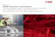 A complete and collaborative suite of solutions for ... · BROCHURE ABB nuclear solutions A complete and collaborative suite of solutions for operational excellence in nuclear generation