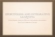 EPORTFOLIOS AND INTEGRATIVE LEARNING IGEA...EPORTFOLIOS AND INTEGRATIVE LEARNING ... “Integrative learning is a shorthand term for teaching a set ... MODES OF REFLECTION