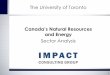 Canada’s Natural Resources - U of T Research€¦ · Canada Natural Resources and Energy Introduction • The natural resources sectors and earth sciences industries have been an
