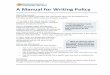 A Manual for Writing Policy - Department of Enterprise …€¦ ·  · 2017-07-11A Manual for Writing Policy About this manual ... developing policy. This standard process brings