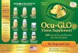 MORE! GELATIN-FREE NEW CAPSULES ... - Animal … CAPSULES! ... Contains powerful antioxidants: ... Directions for Ocu-GLO™ PB Use Ocu-GLO™ is not for use in cats