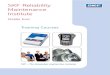 SKF Reliability Maintenance Institute - alnajim.comalnajim.com/SKF trainingcourses.pdf · management activities focused on business ... SKF can help plan a ... the SKF Reliability