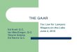 THE GAAR - Canadian Bar Association have the courts interpreted the GAAR? Where might the jurisprudence be tending? What type of transactions are before the courts? What type of transactions