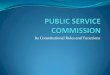Its Constitutional Roles and Functions - Organization of ... and Functions of the Commission Acting Appointments. Disciplinary Matters Extension of Sick Leave Superannuation Benefits